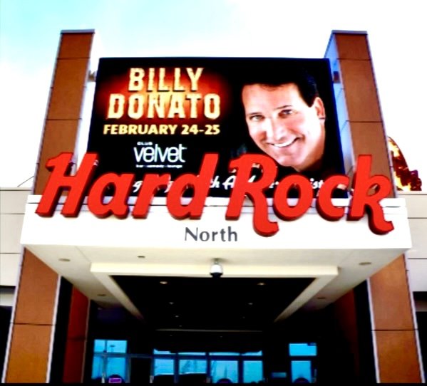 Hard Rock marquee featuring Billy Donato